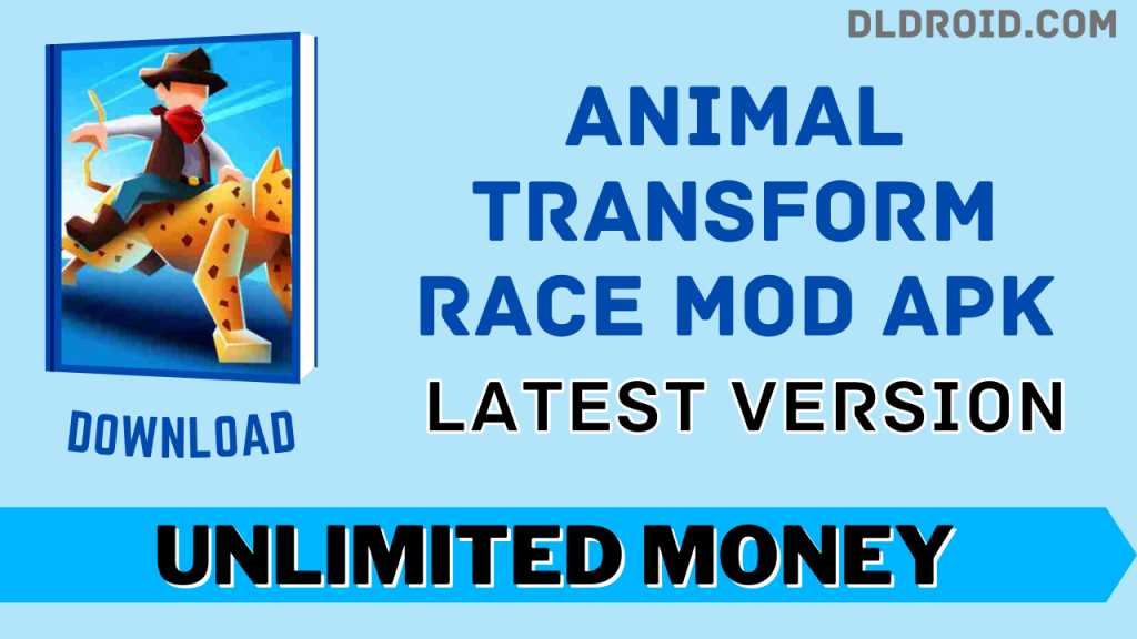 Animal Transform Race Mod APK V0.9.4 (Unlimited Money) Download