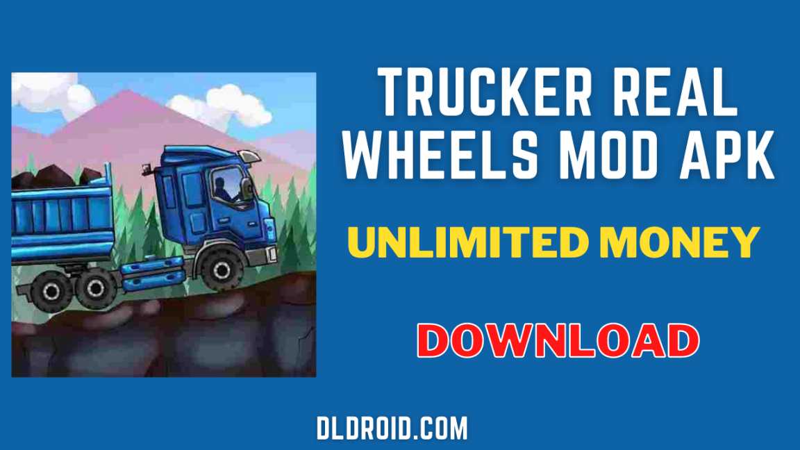 Trucker Real Wheels Mod APK v4.6.0 [Unlimited Money] Download Free
